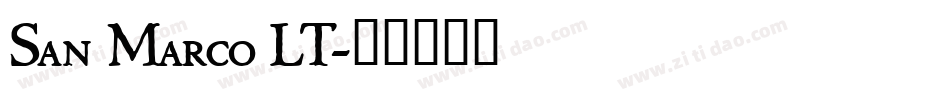 San Marco LT字体转换